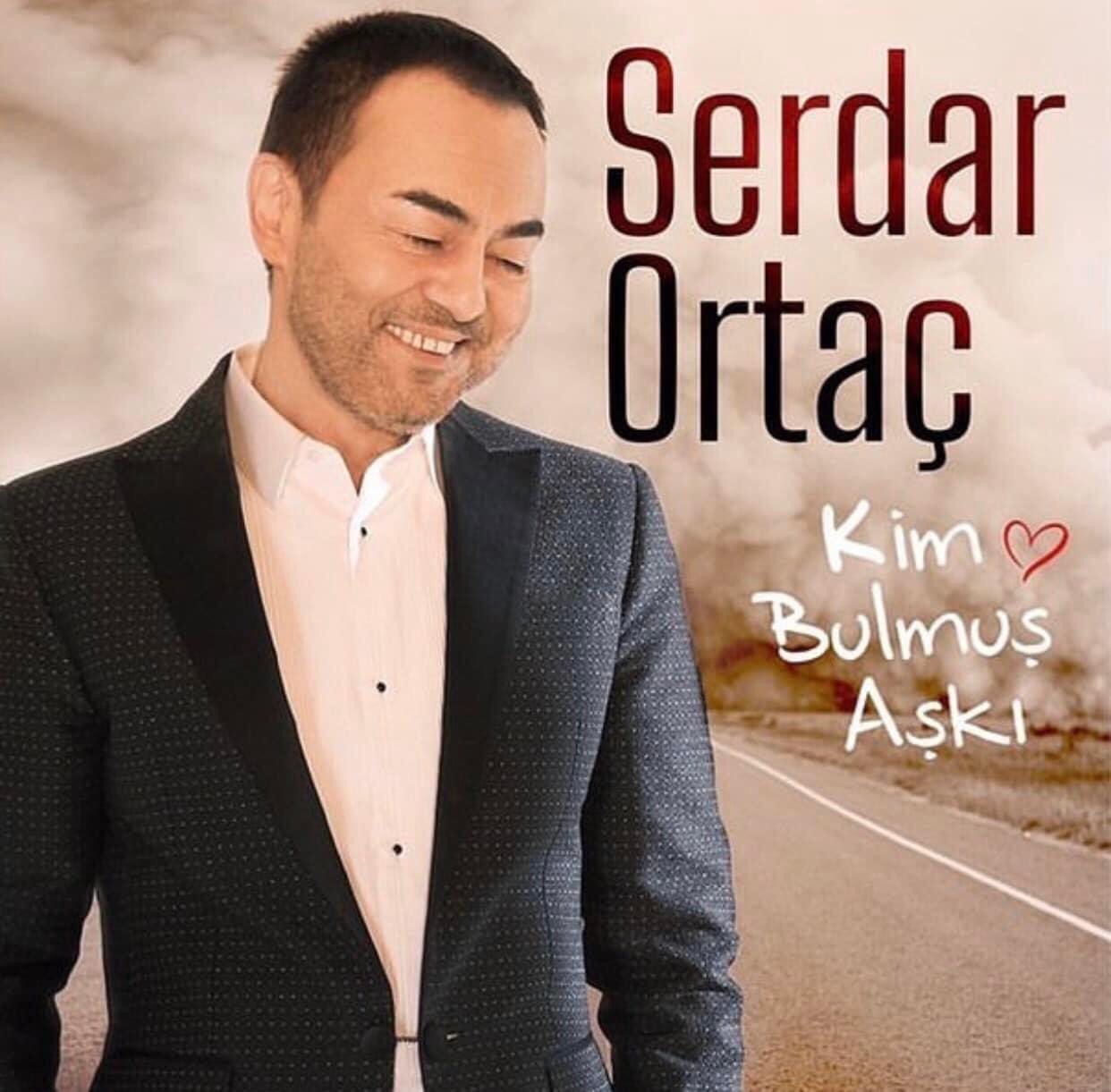 Serdar Ortaç”KİM BULMUŞ AŞKI” Yayında!