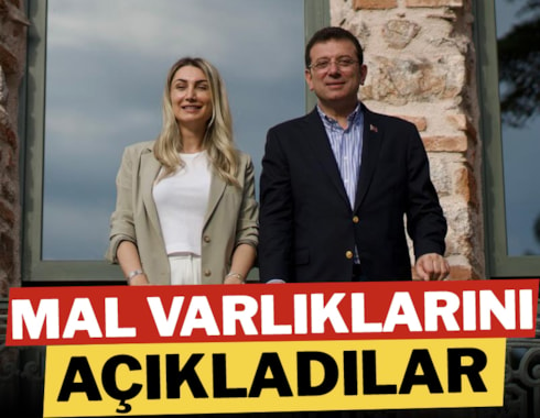 İmamoğlu Çiftinin Mal Varlığı Açıklandı: İşte Detaylar