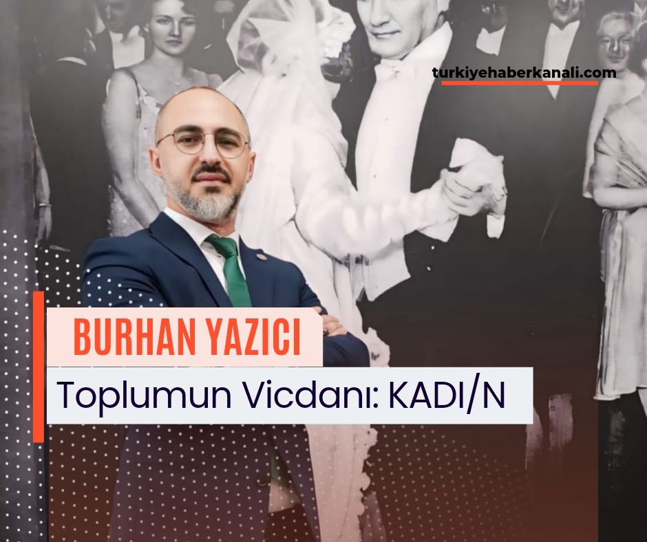 Toplumun Vicdanı: KADI/N